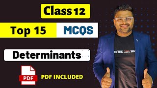 Chapter 4 Determinants MCQs Class 12 I Class 12 Maths Determinants Important MCQs I Ashish Sir [upl. by Negaem82]