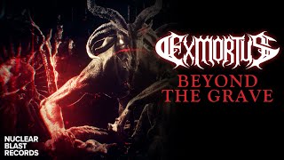 EXMORTUS  Beyond The Grave OFFICIAL LYRIC VIDEO [upl. by Julienne]