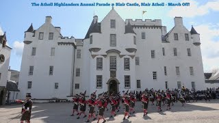 The Atholl Highlanders  March Off 2023 [upl. by Louis305]