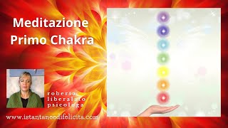 Meditazione del 1° Chakra o Chakra Radice [upl. by Leopold]