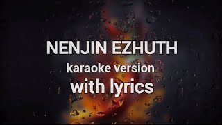 NENJIN EZHUTH  KARAOKE WITH LYRICS  ADARSH KRISHNAN N  ALBUM SONG  FT VIDYA LAKSHMI G [upl. by Lleon949]