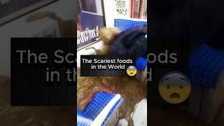 The most Scariest foods in the world shorts youtubeshorts food [upl. by Ylreveb]