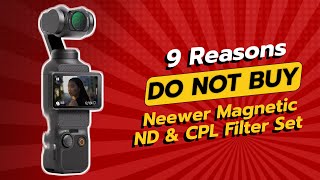 NEEWER Magnetic ND amp CPL Filter Set  9 Reasons NOT to Buy 🚫🎥 [upl. by Weinert]