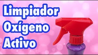 Prepara un limpiador de oxígeno activo para limpiar tapicerías y otras superficies [upl. by Archy452]