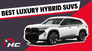 Comfort Practicality Safety Technology And Fuel Economy Best Luxury Hybrid SUVs To Buy In 2023 [upl. by Wrdna]