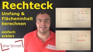 Rechteck  Flächeninhalt und Umfang berechnen  Mathematik  ganz einfach erklärt  Lehrerschmidt [upl. by Ecnaret]