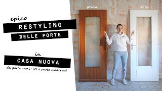 EPICO RESTYLING delle PORTE INTERNE in CASA NUOVA Trasformo porte anni 70 in porte moderne [upl. by Ahsilet]