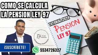 como se calcula la Pension Garantizada ley 97 2024 [upl. by Melise6]