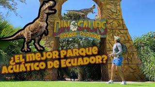 ¿Parque Acuático con temática de DINOSAURIOS😱  ECUADOR❤🚗 [upl. by Kanter239]