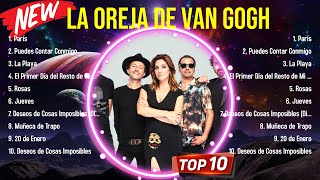 Las 10 mejores canciones de La Oreja de Van Gogh 2024 [upl. by Mallory]