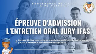 Entretien Oral face au Jury Concours AideSoignant 33 Série Réussir le concours IFAS [upl. by Atkinson]