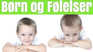 Børn og følelser  Følelser for børn [upl. by Andrade]