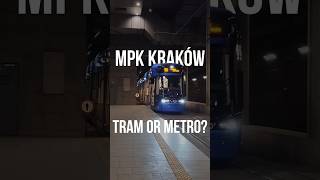 Tramvaj 🚊nebo metro 🚇  Tram 🚊or metro 🚇 kraków mpkkrakow tram tramvaj tramwaj poland [upl. by Hpotsirhc]