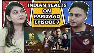 Parizaad Episode 7  HUM TV  Drama  Indian Reaction [upl. by Esirehc]