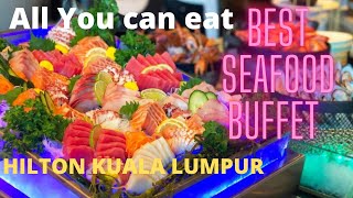 Malaysia  Top 10 Buffet dinner  Kuala Lumpur Hilton Check out the amazing seafood selection 🤩 [upl. by Layney]