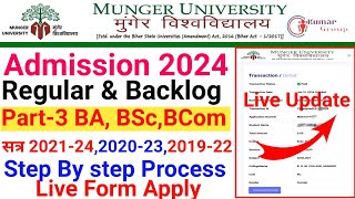 Munger university Part3 Admission 2024 Step by step process Live Munger University regular backlog [upl. by Aiyotal]