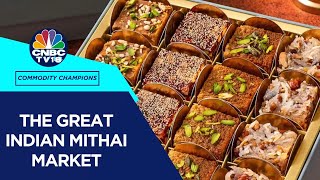 Whats Sweetening The Deal For The Mithai Market amp How Is It Gearing Up For Festive Season [upl. by Rather]