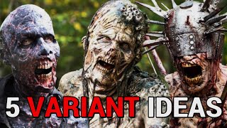 5 Variant Walkers That We Need To See In The Walking Dead Universe [upl. by Ern809]