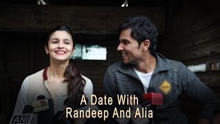 A Date On Highway With Randeep And Alia [upl. by Floridia563]