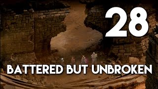 Tyranny Path of The Damned Walkthrough  Battered but Unbroken  Part 28 [upl. by Ronald]