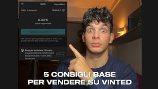 5 CONSIGLI BASE PER VENDERE SU VINTED 💰💰 [upl. by Nanaek]