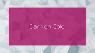 Damien Cole  appearance [upl. by Ananna671]