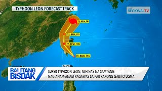 Balitang Bisdak Super Typhoon Leon inanay na nga mihinay matod sa PAGASA [upl. by Aramac]