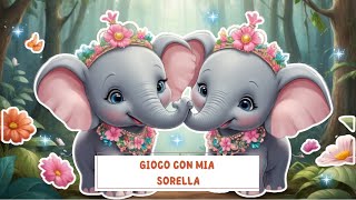 Il tempo della sorellanza degli elefantiStorie per bambini bambini tempo sorella elefante [upl. by Adnael]