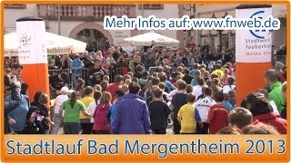 Stadtlauf Bad Mergentheim 2013  by Fränkische Nachrichten [upl. by Willock]