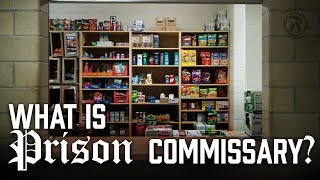 What is Prison Commissary  Prison Talk 512 [upl. by Levy]