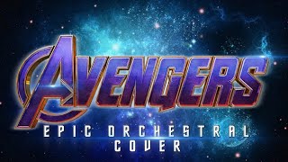 THE AVENGERS  Epic Medley Orchestral Cover [upl. by Enilada]