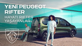 Yeni PEUGEOT Rifter  Hayatı Rifter Yaşayanlar [upl. by Costa]