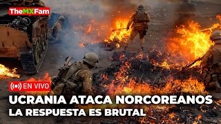 MIEDO EN LA OTAN UCRANIA ATACA A TROPAS NORCOREANAS Y LA RESPUESTA ES BRUTAL  TheMXFam [upl. by Yadroc110]