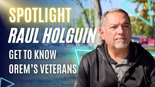 Veterans Day spotlight  Raul Holguin [upl. by Brandice824]