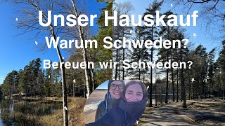 Unser Weg nach Schweden  Bereuen wir unsere Auswanderung [upl. by Dewie904]