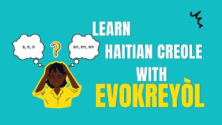 Alfabè Kreyòl la The Haitian Creole Alphabet [upl. by Au]