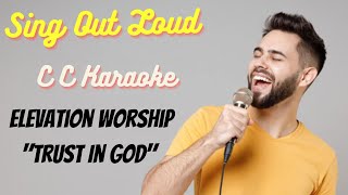 Elevation Worship quotTrust in Godquot No Vocals BackDrop Christian Karaoke [upl. by Hanala]