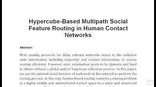 Hypercube Based Multipath Social Feature Routing in Human Contact Networks [upl. by Mattah584]