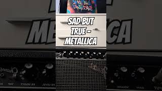 Sad But True  Metallica guitar metallica jameshetfield kirkhammet fyp metal [upl. by Nadabb564]