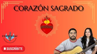 Corazon Sagrado  Sinaí  Canto de Entrada  Solemnidad del Sagrado Corazón de Jesús [upl. by Haldeman776]