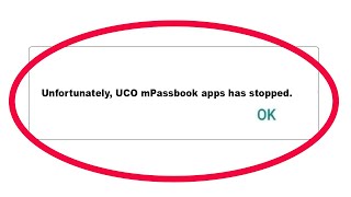 How to Fix UCO mPassbook Unfortunately Has Stopped Problem Solution in Android [upl. by Tolman]