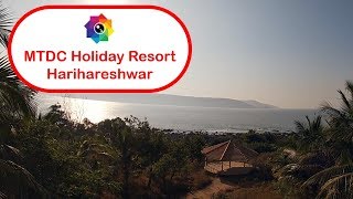 Harihareshwar Beach Resort  MTDC Resort Harihareshwar  Hapy India [upl. by Amby210]