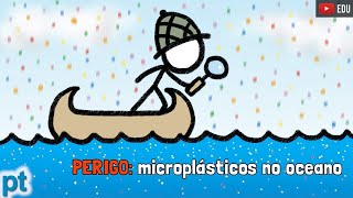 Microplásticos e a poluição nos oceanos  Minuto da Terra [upl. by Waugh]