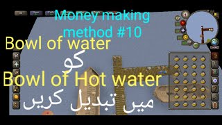 Osrs money making guide 10 by making Bowl of Hot water [upl. by Ayit267]