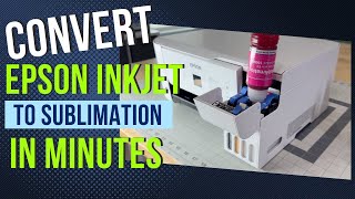 Converting an Epson Ecotank Inkjet Printer to Sublimation Printer is Easy [upl. by Sato91]