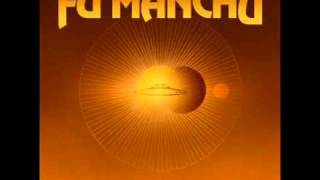 Fu Manchu  Bionic Astronautics [upl. by Eninahs]