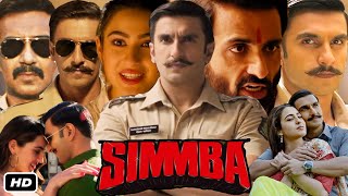 Simmba Full HD Movie In Hindi I Ranveer Singh I Sara Ali Khan I Sonu Sood I Ajay Devgan Review [upl. by Ennaharas]