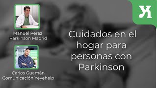 Cuidados en el hogar para personas con parkinson [upl. by Tonya]