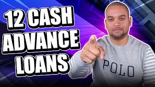 12 Cash Advance Loan Apps That Can Approve You Instantly Today [upl. by Andaira756]