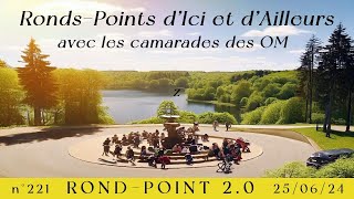 221ème Rond Point 20  Ronds Points dici et dailleurs [upl. by Irolav]